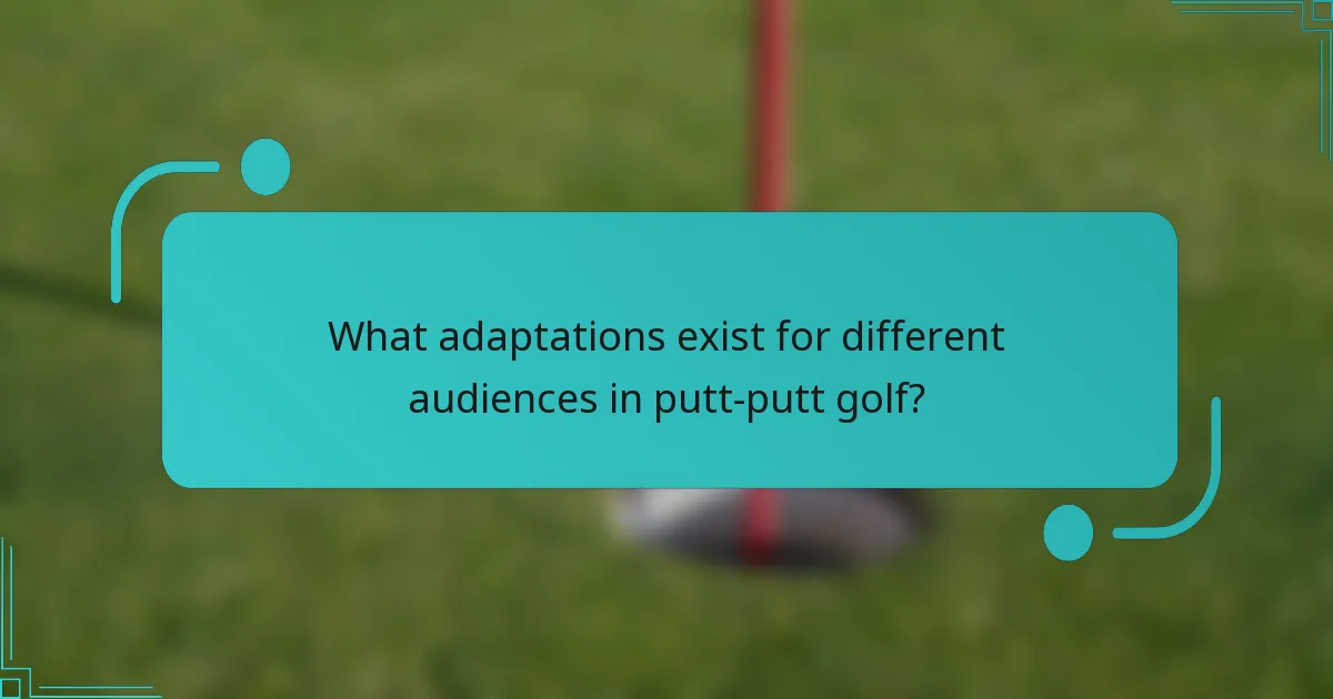 What adaptations exist for different audiences in putt-putt golf?